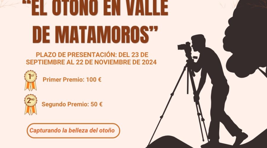 CONCURSO DE FOTOGRAFÍA “EL OTOÑO EN VALLE DE MATAMOROS”