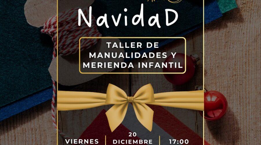 TALLER DE MANUALDAD Y MERIENDA INFANTIL